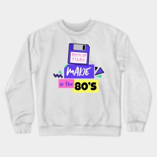 Made in the 80's - 80's Gift Crewneck Sweatshirt